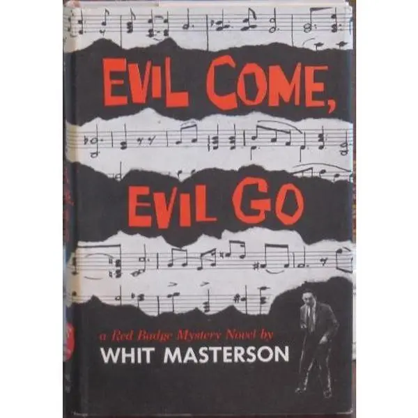 USED-Evil Come, Evil Go by whit masterson (Hardcover)