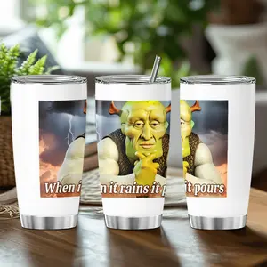 Tumbler Shrek Edits When It Rains It Pours Stainless Steel Iced Coffee Office Hot Insulated Tea 20 30 Oz Travel