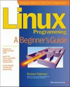 USED-Linux Programming: A Beginner's Guide by Richard Petersen (Paperback)