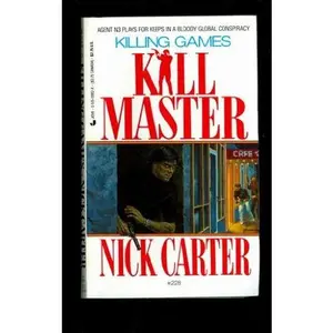 USED-Killmaster #228/ Killing Games by Nick Carter (Unknown)