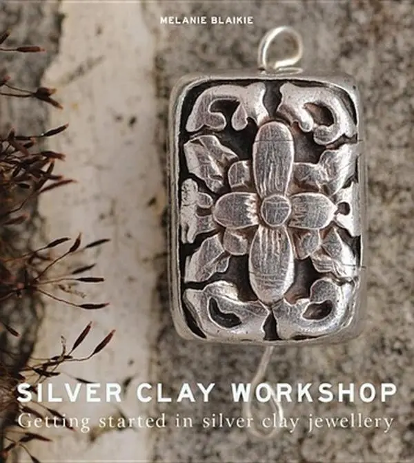 USED Book - Silver Clay Workshop: Getting Started in Silver Clay Jewellery by Melanie Blaikie (Paperback) - english