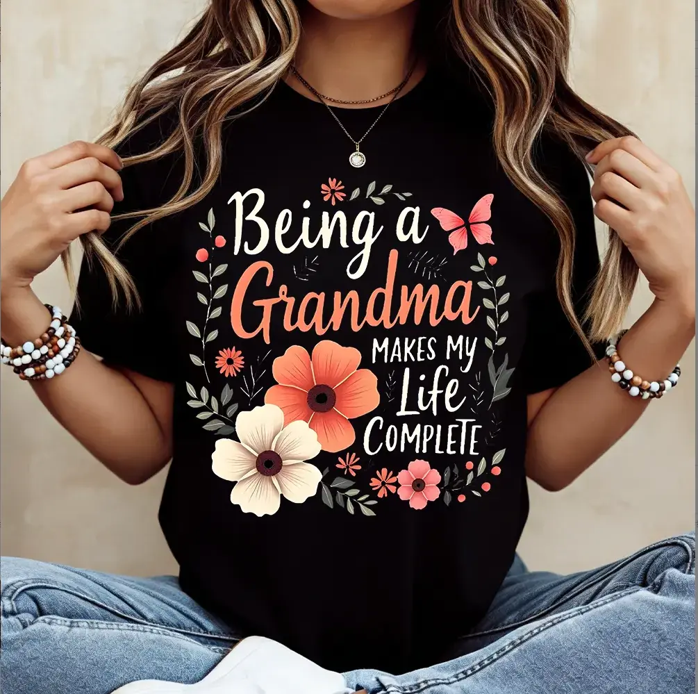 Being A Grandma Makes My Life Complete Floral Butterfly Print T Shirt Black Casual Loose Fit Tee For Women Perfect For Everyday Wear And Leisure Activities