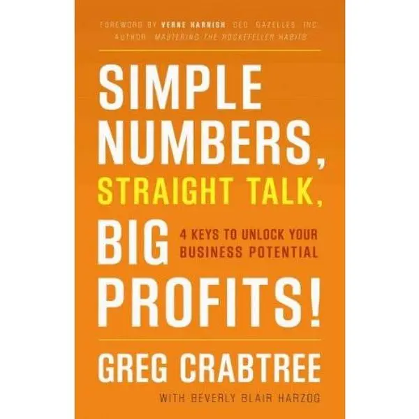 USED Book - Simple Numbers, Straight Talk, Big Profits! 4 Keys to Unlock Your Business Potential by Greg Crabtree (Hardcover) - English