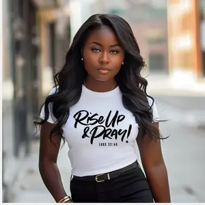 Rise Up And Pray Tshirt Womenswear Tops - Bold Faith Statement Piece for Daily Wear & Special Events