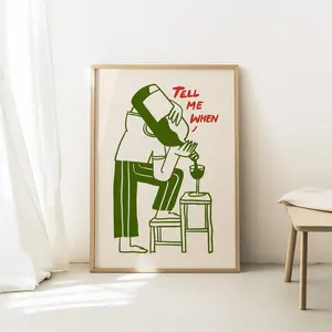Funny Wine Wall Art, Tell Me When Print, Kitchen Decor, Wine Lover Gift, Retro Bar Cart Print, Dining Room Wall Decor, Vintage Cartoon Art