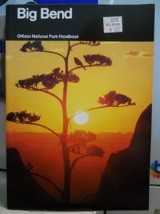 USED Book - Big Bend: Big Bend National Park, Texas (National Park Service Handbook) by National Park Service (U.S.) (Paperback) - english