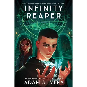 Infinity Reaper (Infinity Cycle: Volume Number 2) by Adam Silvera [Paperback Book]