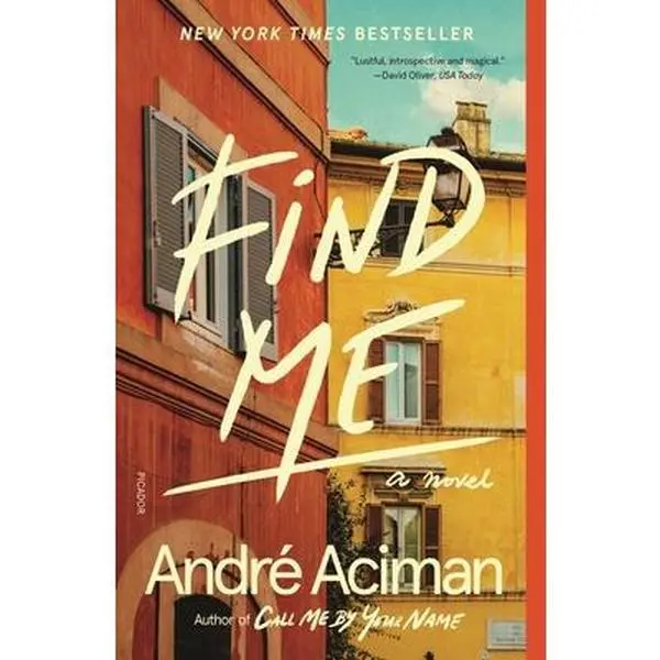 USED Book - Find Me by Aciman, André (Paperback) - english