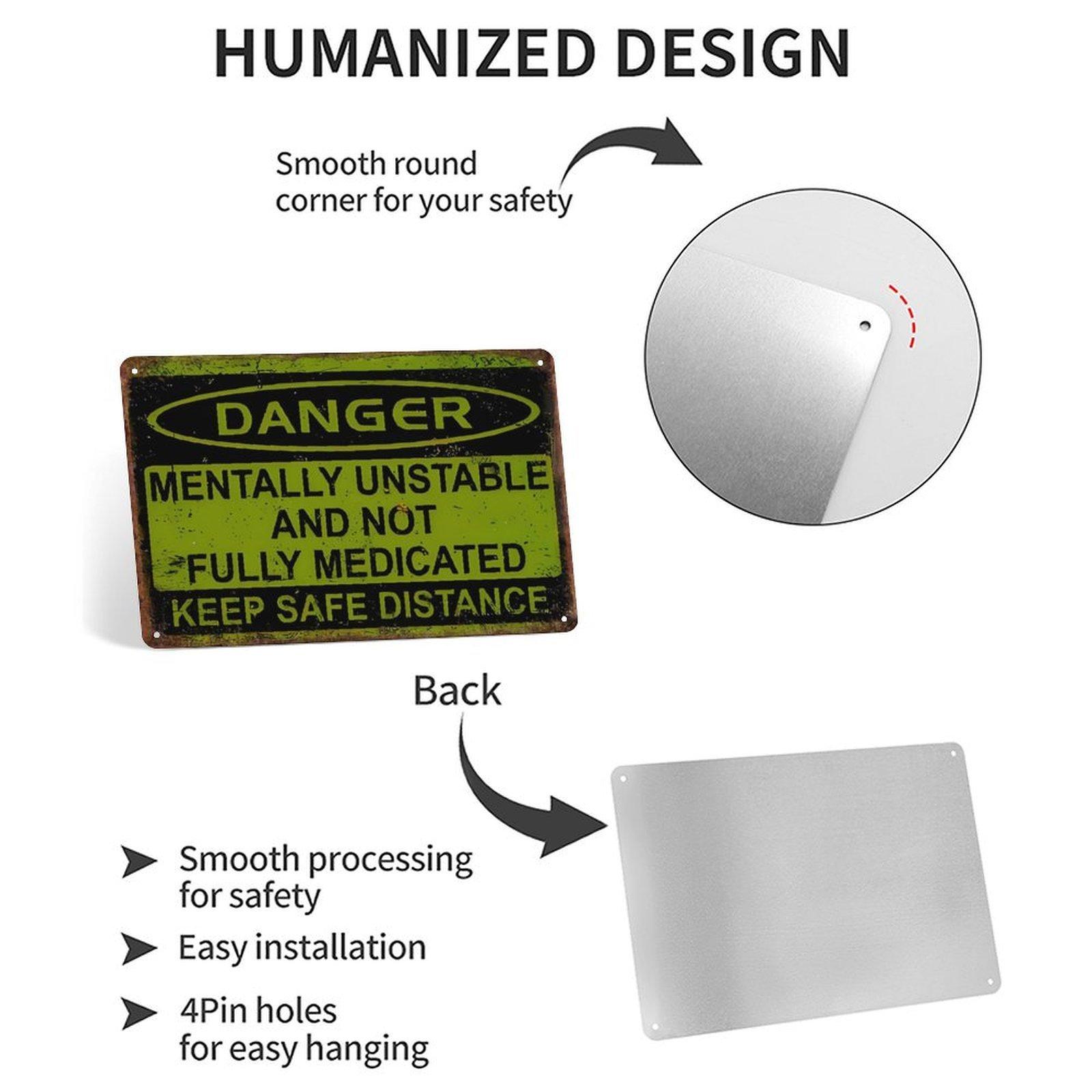 Funny "Mentally Unstable & Not Fully Medicated" Metal Sign, 8"×12" (20×30cm) Retro Safety Style Wall Art, Ideal for Bedroom, Garage, Gift for Friends