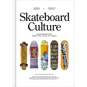 SKATEBOARD CULTURE