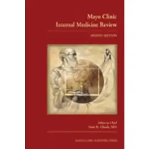 USED Book - Mayo Clinic Internal Medicine Review, Eighth Edition (Volume 1) by Ghosh, Amit K. (Paperback) - english