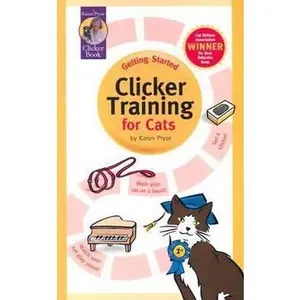 USED-Getting Started: Clicker Training for Cats by Pryor, Karen (Paperback)