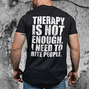 Therapy Is Not Enough T-shirt