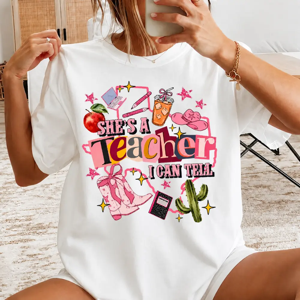 She's A Teacher I Can Tell Shirt, Teacher Shirt, Teacher Appreciation Gift, Western Teacher Graphic Tee, Back to School Shirt, Full Sizes S-4XL