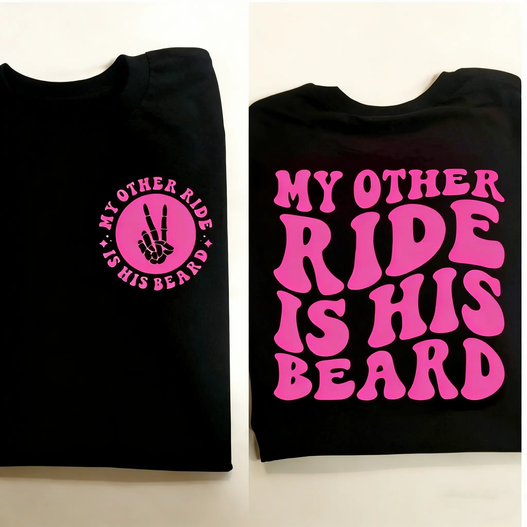 funny shirt my other ride is his beard humor cute popular trending Short sleeve Top Unisex Tshirt cotton