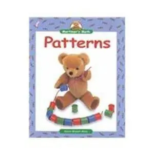 USED-Patterns (Mortimer's Math) by Karen Bryant-Mole (Unknown)