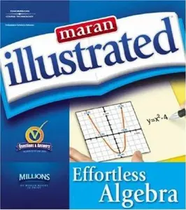 USED-Maran Illustrated Effortless Algebra by maranGraphics Development Group (Paperback)