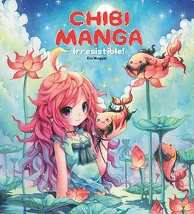 USED-Chibi Manga: Irresistible! by Minguet, Eva (Paperback)