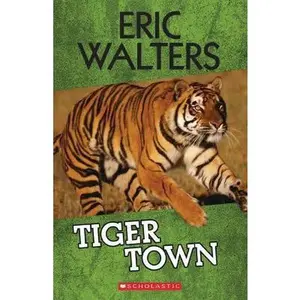 USED-Tiger Town by Eric Walters (Paperback)