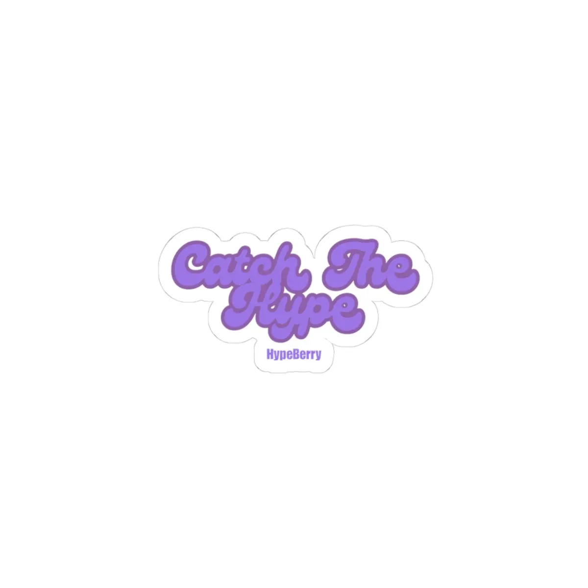Catch The Hype Purple Script Sticker — Kiss-Cut Laptop Decal