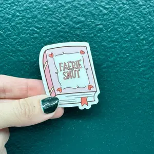 Faerie smut bookish sticker