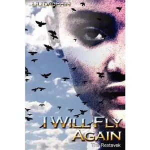 USED-I Will Fly Again: The Restavek by Lili Dauphin (Paperback)