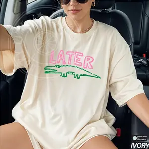 Comfort Colors Later Gator T-Shirt, Sarcastic Shirt, Funny Womens Tee, Offensive TShirt, Alligator Shirt, Crocodile Shirt, Funny Mom Tee