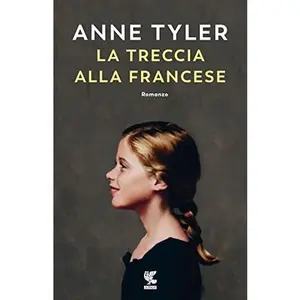 USED-La treccia alla francese by Anne Tyler (Paperback)