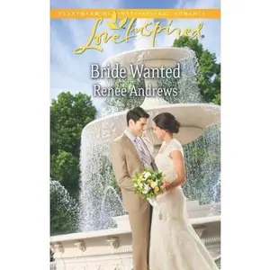 USED-Bride Wanted (Love Inspired) by Renee Andrews (Unknown)