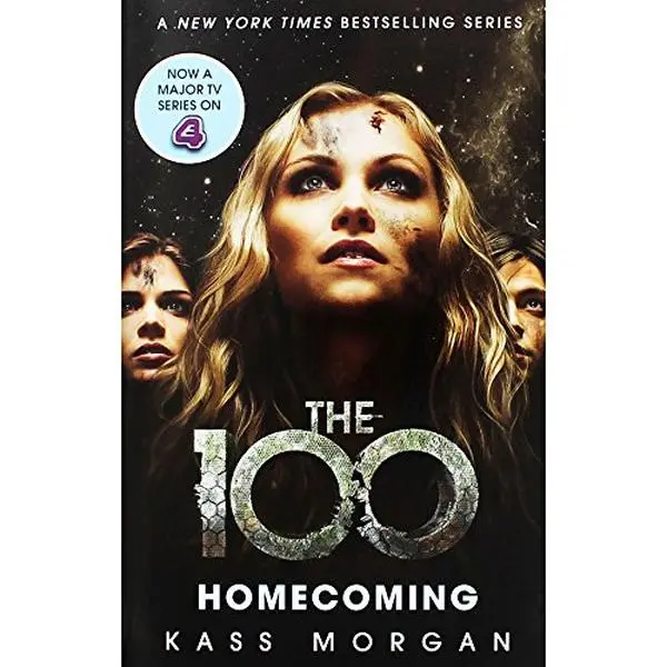 USED Book - Homecoming (The 100) by Morgan  Kass (Hardcover)