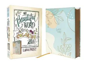 Niv, Beautiful Word Coloring Bible, Large Print, Leathersoft Over Board, Teal: Hundreds of Verses to Color -- Zondervan - Bible