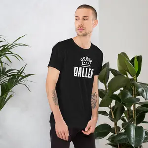 Baller T-Shirt, Baller Streetwear Graphic Tee, Crown Graphic Shirt, Unisex Casual Tee