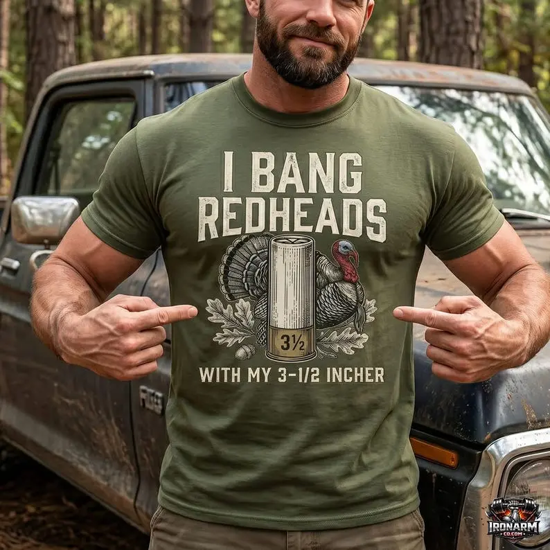 I Bang Redheads Turkey Hunting Shirt, Funny Hunter Tee, Turkey Season T-Shirt, Gift for Hunters, Gobbler Hunting Shirt, Outdoorsman Tee
