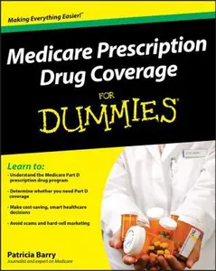 USED-Medicare Prescription Drug Coverage for Dummies by Barry, Patricia (Paperback)