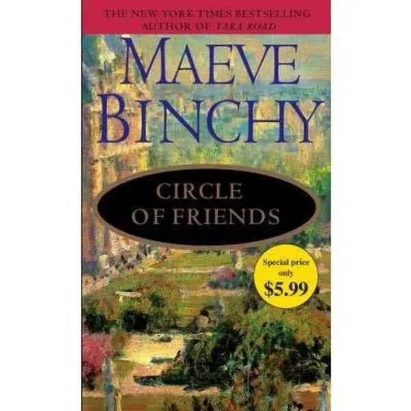 USED-Circle of Friends: A Novel by Maeve Binchy (Unknown)