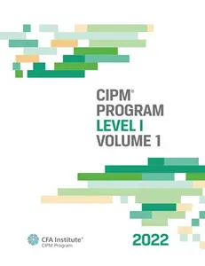 USED-2022 CIPM® Program: Level I, Volume 1 by CFA Institute (Paperback)