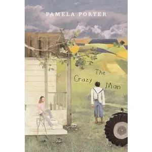 USED-The Crazy Man by Pamela Porter (Hardcover)