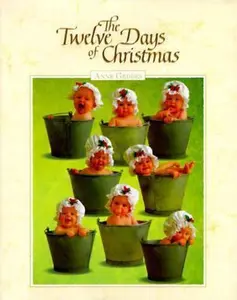 USED-The Twelve Days of Christmas by Anne Geddes (Hardcover)