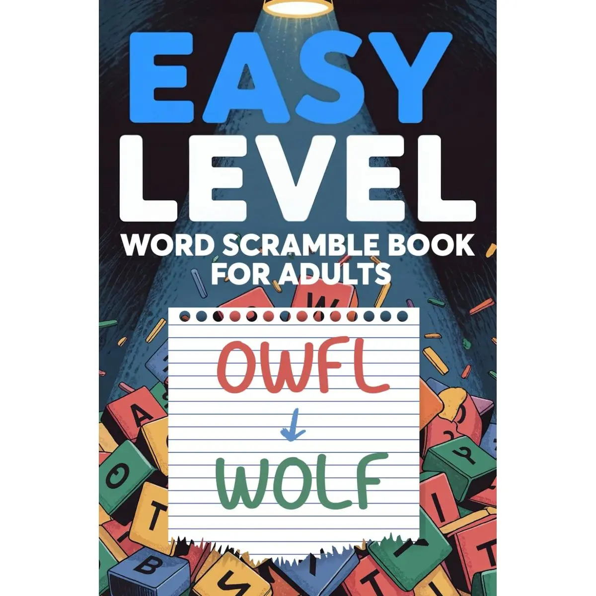EASY LEVEL Word Scramble book for Adults - Pocket Size Print Word Jumble Puzzle Book and Fun Word Games Activity Challenge Paperback – September 22, 2025