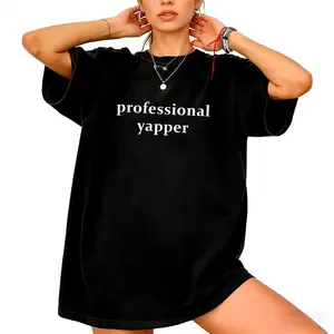 Professional Yapper Shirt, Funny Women T-Shirt, Trendy Meme Shirt, Sarcasm Tee, Funny Shirts For Women, Womens Funny Shirt, Girly Shirt, Y2K Meme T-Shirt, Gifts for Her, Funny Women Top