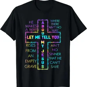 Let Me Tell You About My Jesus Christian Bible God Tie Dye Women's Oversized Comfort T-shirt Back Print Casual Soft