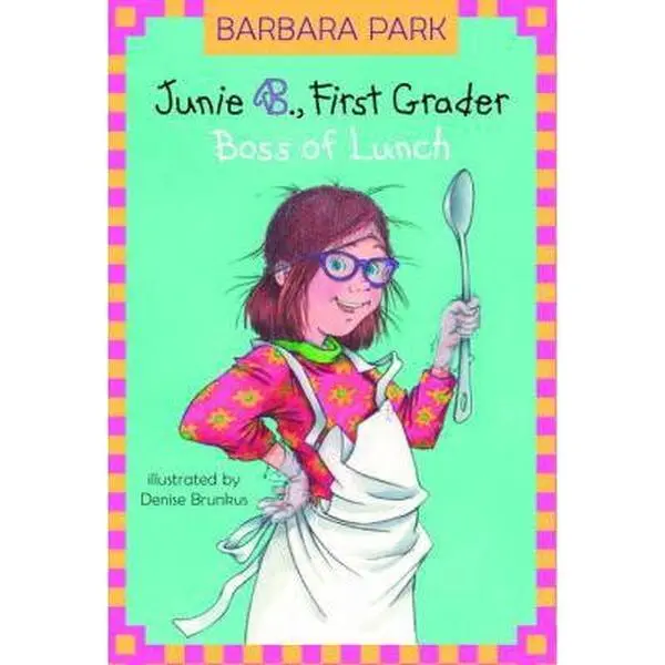 USED Book - Junie B., First Grader: Boss of Lunch (Junie B. Jones) (A Stepping Stone Book(TM)) by Barbara Park (Unknown) - english