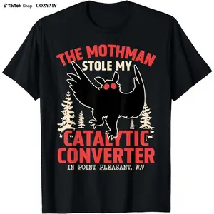 Funny Mothman Stole My Catalytic Converter Mothman Cryptid T-Shirt Cryptozoology Cryptid  Tee Soft Round Neck Menswear Top