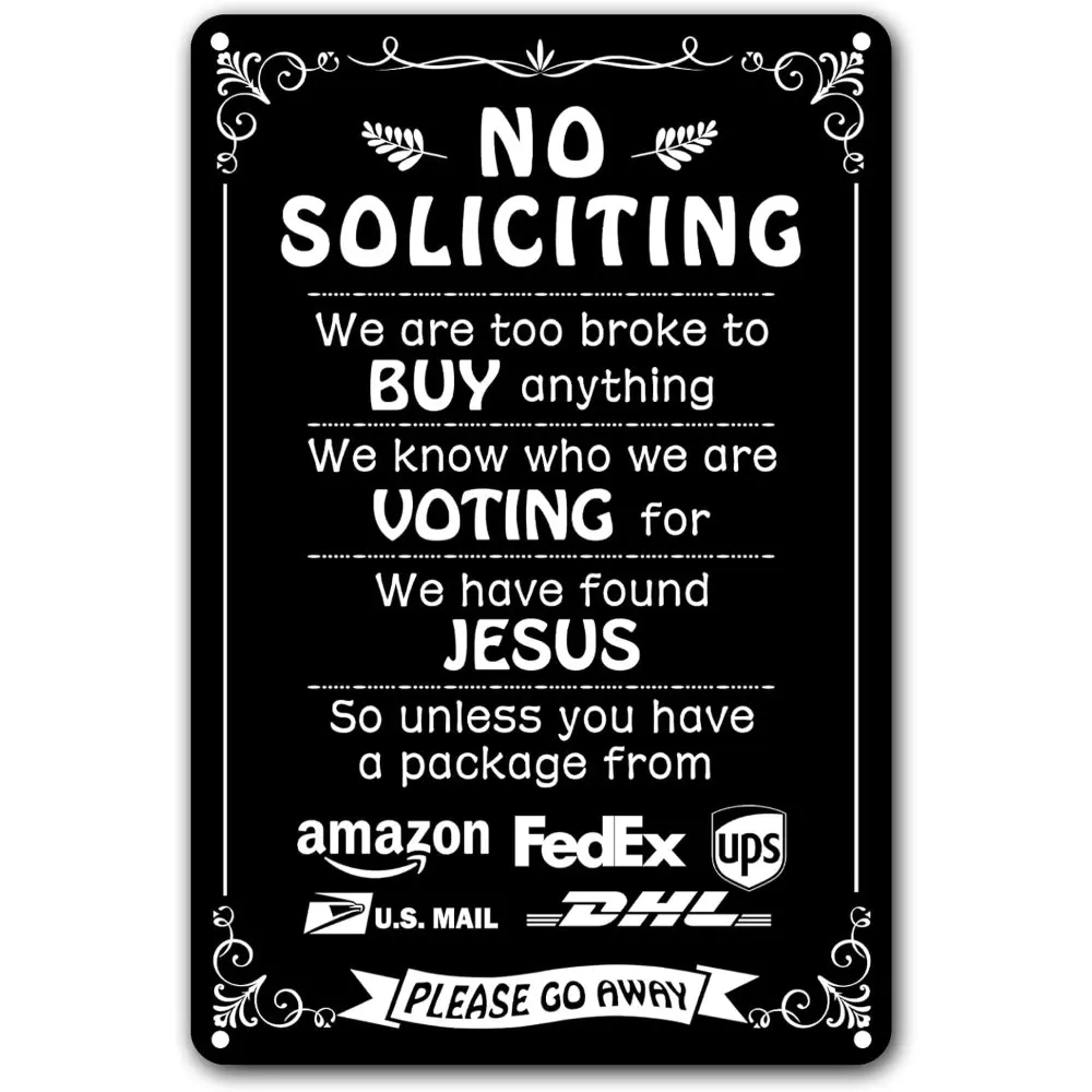 Humorous No Soliciting Sign for house Front Door - 8 x 12  Funny "We're Voting for Jesus" Metal Sign for House - Perfect Decorative Sign to Discourage Unwanted Visitors 8 x 12 Inch