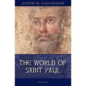 USED-The World of Saint Paul by Miller, Michael J. (Paperback)