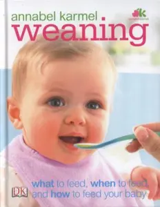 USED-Weaning by Annabel Karmel (Hardcover)
