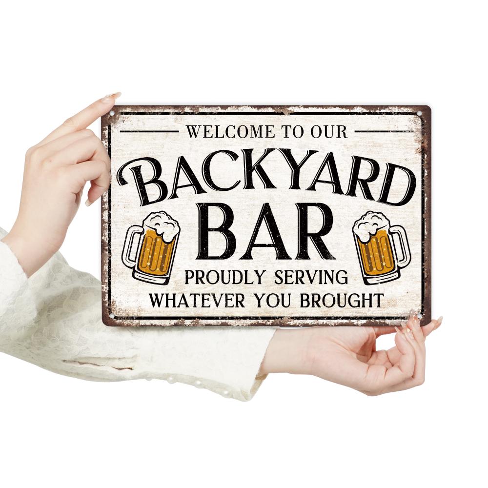 Welcome to Our Backyard Bar Vintage Metal Tin Sign 7.8 X 11.8 Inches Wall Art Decor for Home Pub Club Restaurant Room Decor