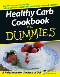USED-Healthy Carb Cookbook for Dummies by McCracken, Jan (Paperback)