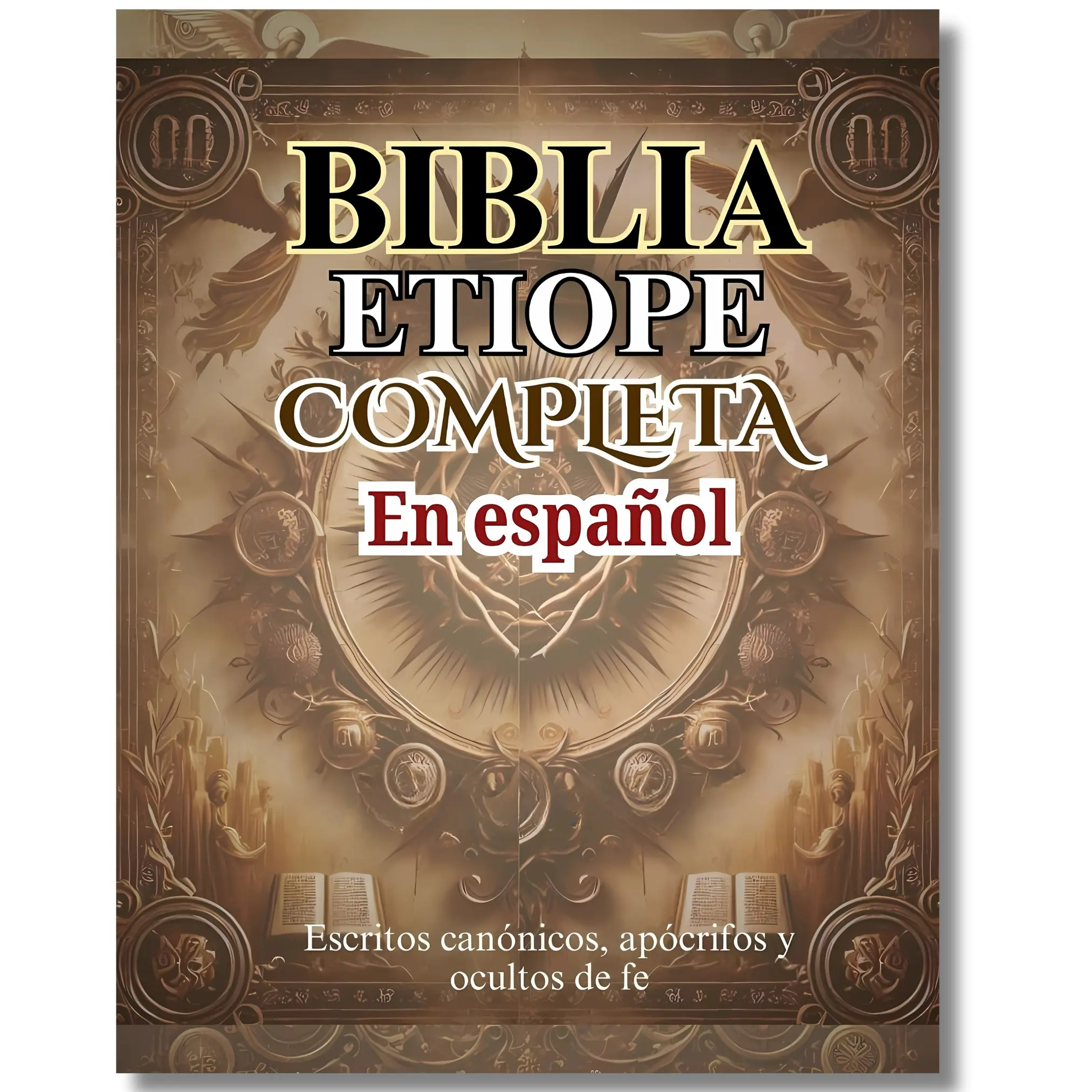 COMPLETE ETHIOPIAN BIBLE In Spanish / BIBLIA ETIOPE COMPLETA: Canonical, apocryphal and hidden writings of faith, bible study, Large Print Compact Reference Bible (Spanish Edition) with Apocrypha