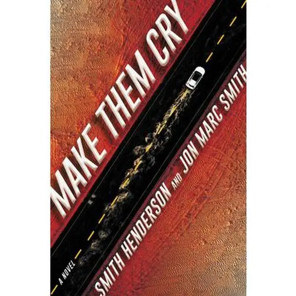USED Book - Make Them Cry by Henderson, Smith (Hardcover) - english